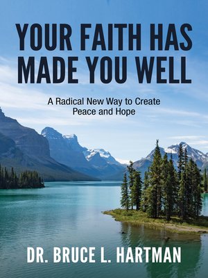 cover image of Your Faith Has Made You Well